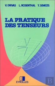 La Pratique Des Tenseurs