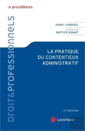 La Pratique Du Contentieux Administratif (13e Édition)