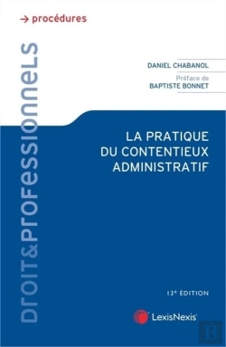 Bertrand.pt - La Pratique Du Contentieux Administratif (13e Édition)
