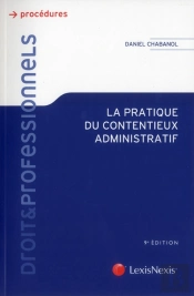 La Pratique Du Contentieux Administratif