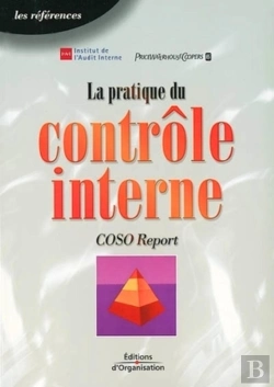Bertrand.pt - La Pratique Du Contrôle Interne : Coso  Report