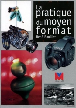 Bertrand.pt - La Pratique Du Moyen Format