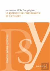 La Pratique Du Psychologue Et L'Éthique