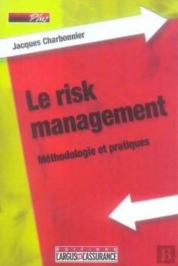 Bertrand.pt - La Pratique Du Risk Management