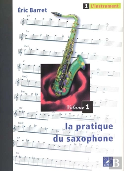 Bertrand.pt - La Pratique Du Saxophone Tome 1