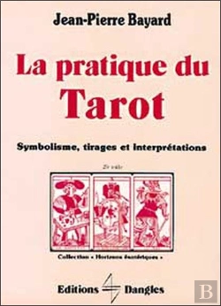 Bertrand.pt - La Pratique Du Tarot