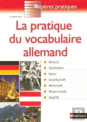 La Pratique Du Vocabulaire Allemand