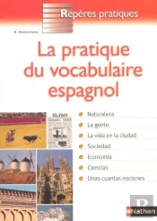 La Pratique Du Vocabulaire Espagnol