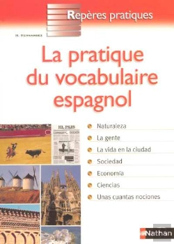 Bertrand.pt - La Pratique Du Vocabulaire Espagnol