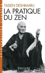 La Pratique Du Zen