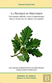 La Pratique En Discussion