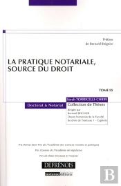 La Pratique Notariale, Source Du Droit