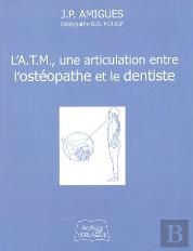 La Pratique Osteopatique [Sic]