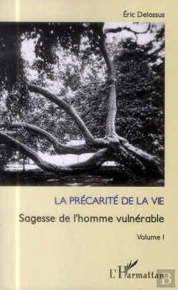Bertrand.pt - La Précarité De La Vie Tome 1 ; Sagesse De L'Homme Vulnérable