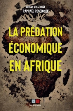 Bertrand.pt - La Prédation Économique En Afrique