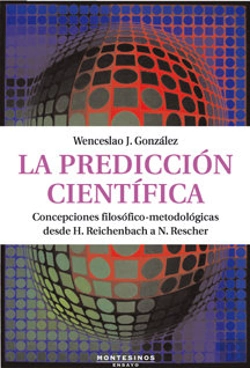 Bertrand.pt - La Predicción Cient¡Fica. Concepciones Filosófico-Metodológicas Desde H. Reichenbach A N. Rescher