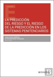 La Prediccion Del Riesgo Y El Riesgo De La Prediccion En Los Sistenas