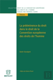 La Preeminence Du Droit Dans Le Droit De La Convention Europeenne Des Droits De L'Homme