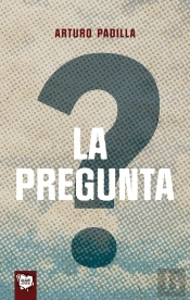 La Pregunta