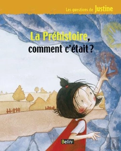 Bertrand.pt - La Préhistoire, Comment C'Était ?