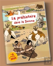 La Préhistoire Dans La Somme
