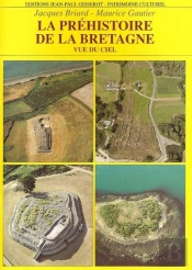 La Préhistoire De La Bretagne ; Vue Du Ciel