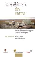 La Préhistoire Des Autres