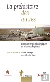 La Préhistoire Des Autres