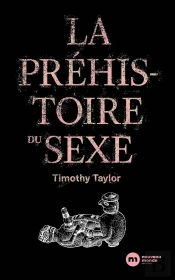 La Préhistoire Du Sexe