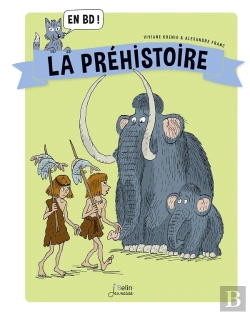 Bertrand.pt - La Préhistoire En Bd !