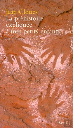 Bertrand.pt - La Préhistoire Expliquée À Mes Petits-Enfants
