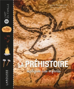 Bertrand.pt - La Préhistoire Expliquée Aux Enfants