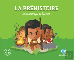 Bertrand.pt - La Préhistoire ; Les Premiers Pas De L'Homme
