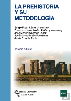 Bertrand.pt - La Prehistoria Y Su Metodología. 3ª Edición