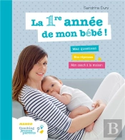 La Première Année De Mon Bébé