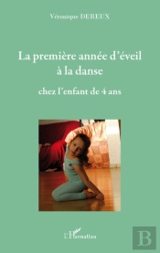 La Première Année D'Éveil À La Danse Chez L'Enfant De 4 Ans