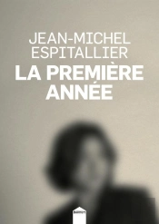 La Première Année