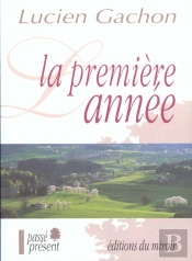 La Premiere Annee