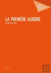 La Première Aurore