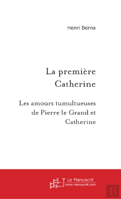 Bertrand.pt - La Première Catherine