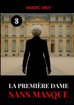 Bertrand.pt - La Première Dame Sans Masque