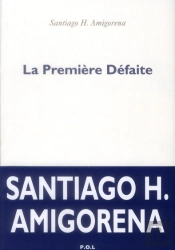 La Première Défaite