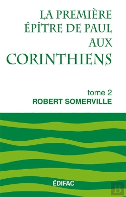 Bertrand.pt - La Première Épître De Paul Aux Corinthiens. Tome 2. Commentaire Biblique Ceb