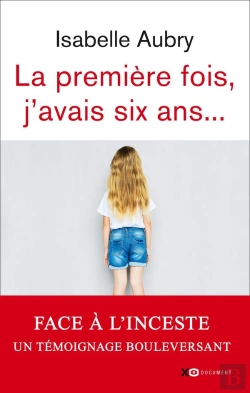 Bertrand.pt - La Première Fois, J'Avais Six Ans