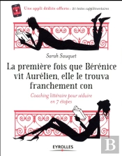 La Premiere Fois Que Berenice Vit Aurelien, Elle Le Trouva Franchement Con