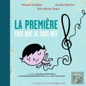 La Première Fois Que Je Suis Née