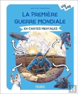 Bertrand.pt - La Première Guerre Mondiale En Cartes Mentales
