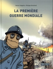 La Première Guerre Mondiale