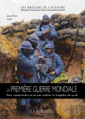 La Première Guerre Mondiale