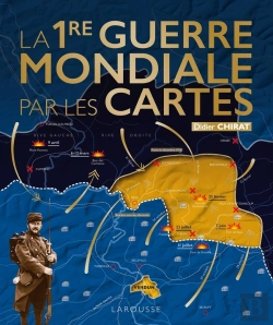 Bertrand.pt - La Première Guerre Mondiale Par Les Cartes
